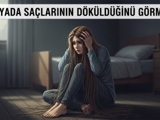 "Rüyada Saçlarının Döküldüğünü Görmek"