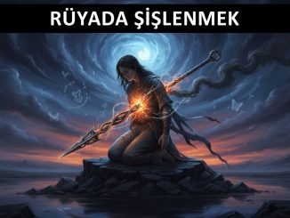 "Rüyada Şişlenmek"