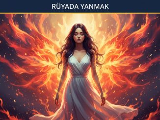 "Rüyada Yanmak"