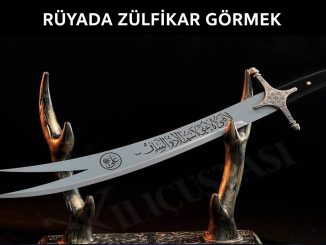 "Rüyada Zülfikar Görmek"