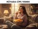 "Rüyada Cips Yemek"