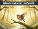 "Rüyada Yaralı Kuş Görmek"