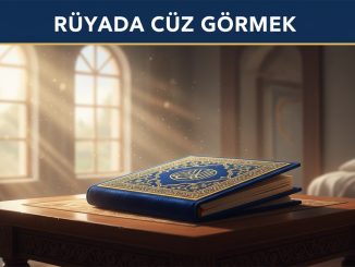 "Rüyada Cüz Görmek"