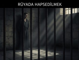 "Rüyada Hapsedilmek"