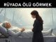 "Rüyada Ölü Görmek"