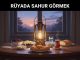 "Rüyada Sahur Görmek"